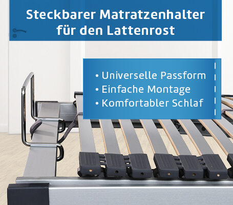 Universeller Matratzenbügel für verstellbare Lattenroste